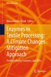 Cover Enzymes in Textile Processing: A Climate Changes Mitigation Approach