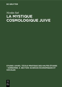 Cover La Mystique cosmologique juive