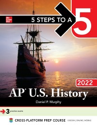 Cover 5 Steps to a 5: AP U.S. History 2022