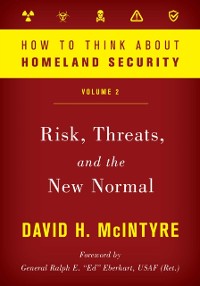 Cover How to Think about Homeland Security