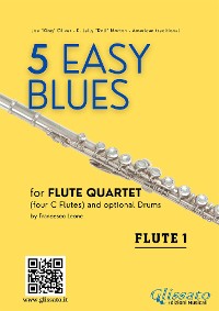 Cover Flute 1 part "5 Easy Blues" Flute Quartet