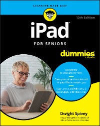 Cover iPad For Seniors For Dummies