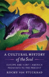 Cover A Cultural History of the Soul