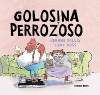 Cover Golosina y Perrozoso