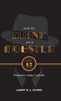 Cover How to Drink Like a Mobster