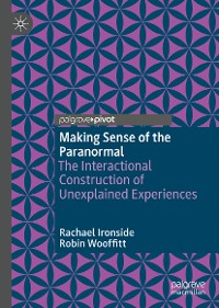 Cover Making Sense of the Paranormal