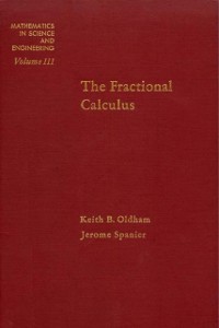 Cover Fractional Calculus Theory and Applications of Differentiation and Integration to Arbitrary Order