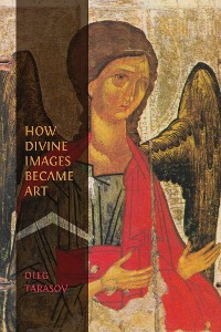 Cover How Divine Images Became Art