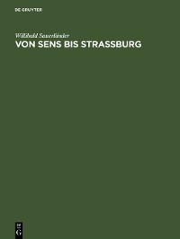 Cover Von Sens bis Strassburg
