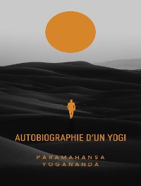 Cover Autobiographie d'un yogi (traduit)