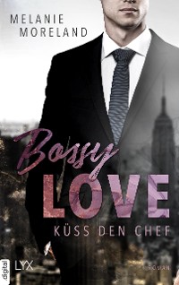 Cover Bossy Love - Küss den Chef