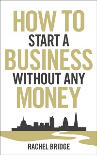 Cover How To Start a Business without Any Money