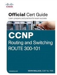 Cover CCNP Routing and Switching ROUTE 300-101 Official Cert Guide