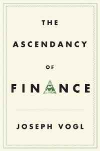 Cover The Ascendancy of Finance