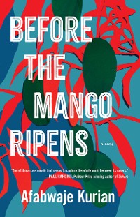 Cover Before the Mango Ripens