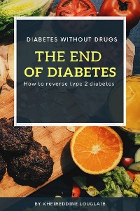 Cover The end of diabetes