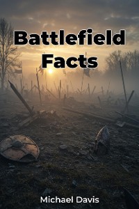 Cover Battlefield Facts