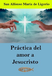 Cover Práctica del amor a Jesucristo