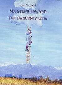 Cover Six steps toward the Dancing Cloud