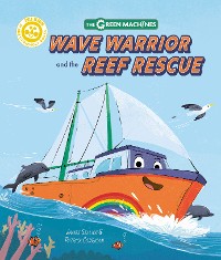 Cover Wave Warrior and the Reef Rescue