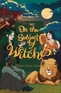 Cover On the Subject of Witches