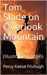 Cover Tom Slade on Overlook Mountain