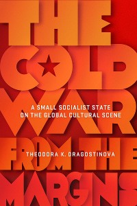 Cover The Cold War from the Margins