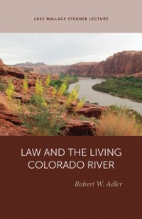 Cover Law and the Living Colorado River