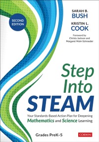 Cover Step Into STEAM, Grades PreK-5