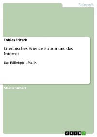 Cover Literarisches Science Fiction und das Internet
