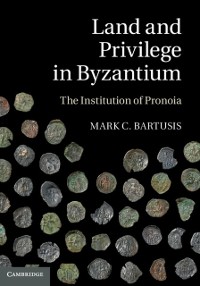 Cover Land and Privilege in Byzantium