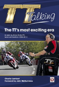 Cover TT Talking - The TT’s most exciting era