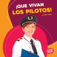 Cover ¡Que vivan los pilotos! (Hooray for Pilots!)