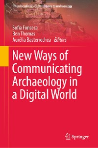 Cover New Ways of Communicating Archaeology in a Digital World