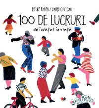 Cover 100 De Lucruri De Invatat in Viata