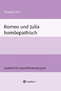 Cover Romeo und Julia homöopathisch