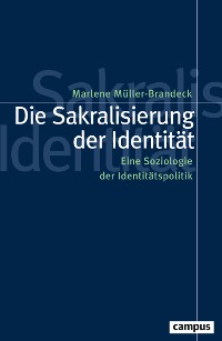 Cover Die Sakralisierung der Identität