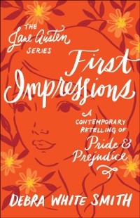 Cover First Impressions (The Jane Austen Series)