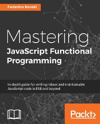 Cover Mastering JavaScript Functional Programming