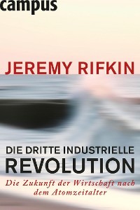 Cover Die dritte industrielle Revolution