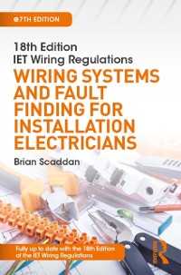 Cover IET Wiring Regulations: Wiring Systems and Fault Finding for Installation Electricians