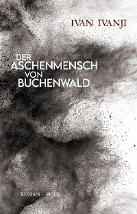 Cover Der Aschenmensch von Buchenwald