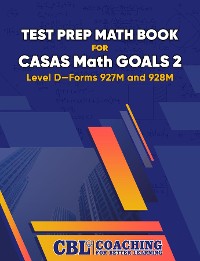 Cover Test Prep Math Book  for  CASAS Math GOALS 2  Level D-Forms 927M and 928M