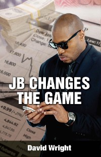 Cover JB Changes the Game