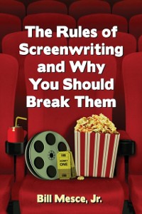 Cover Rules of Screenwriting and Why You Should Break Them
