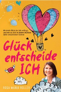Cover Glück entscheide ICH!