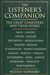 Cover Listener's Companion: The Great Composers and their Works