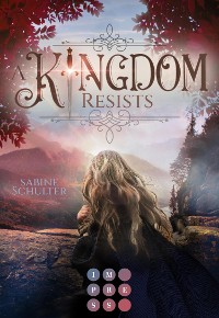 Cover A Kingdom Resists (Kampf um Mederia 2)