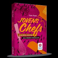 Cover Jovens chefs: o incrível destino dos irmãos Portoluna