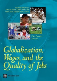 Cover Globalization, Wages, and the Quality of Jobs